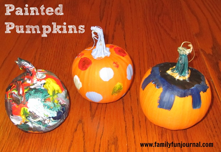 Painted Pumpkins - Family Fun Journal