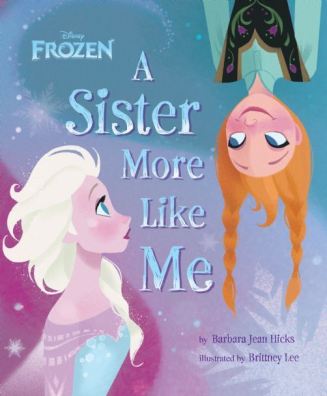 frozen a sister more like me