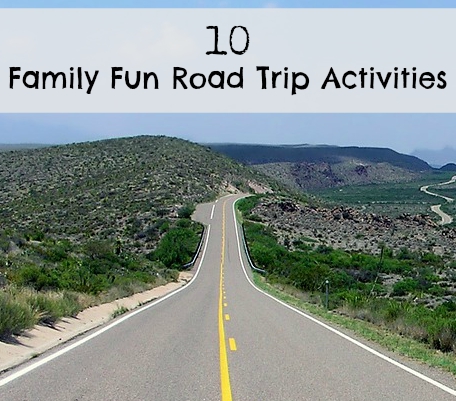 10 family fun road trip activities