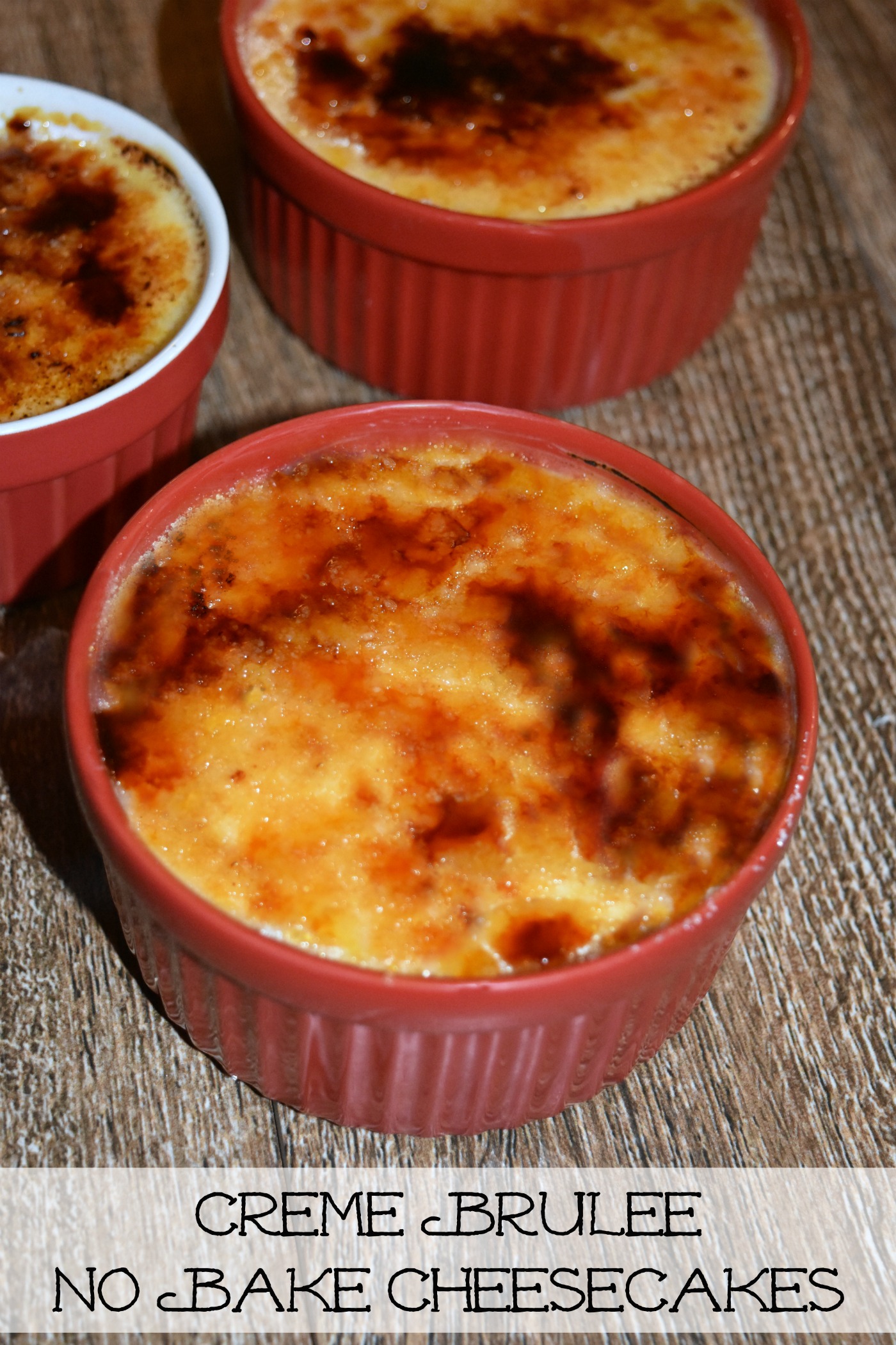 Creme brulee no bake cheesecakes