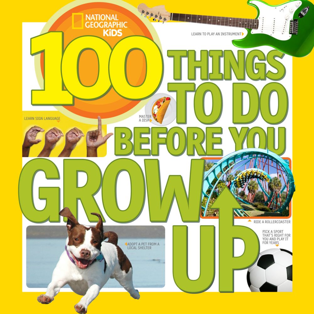 100 things to do before you grow up