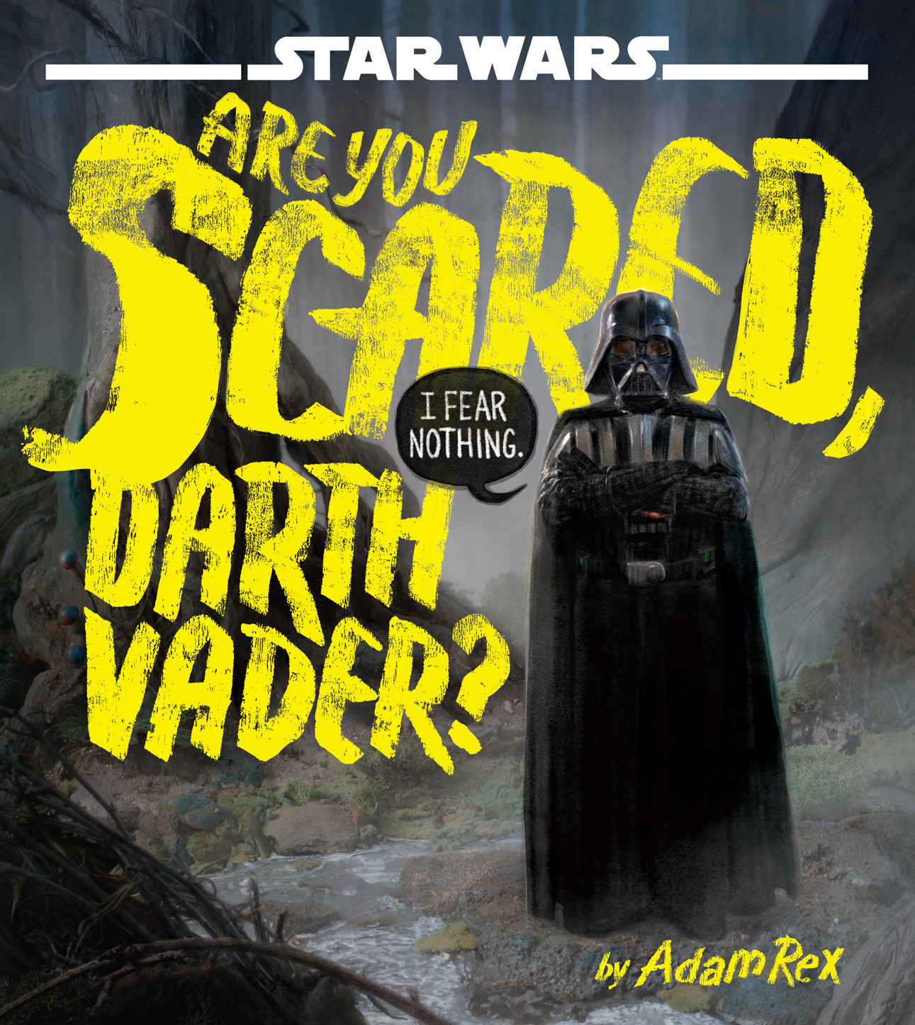 are you scared darth vader